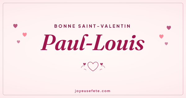 Image « Bonne Saint-Valentin Paul-Louis » au format large