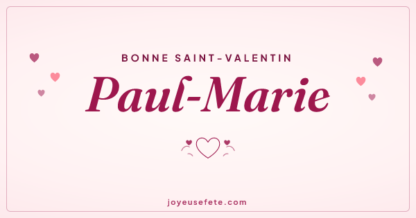 Image « Bonne Saint-Valentin Paul-Marie » au format large