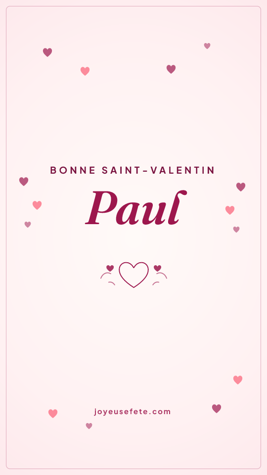 Image « Bonne Saint-Valentin Paul » au format story