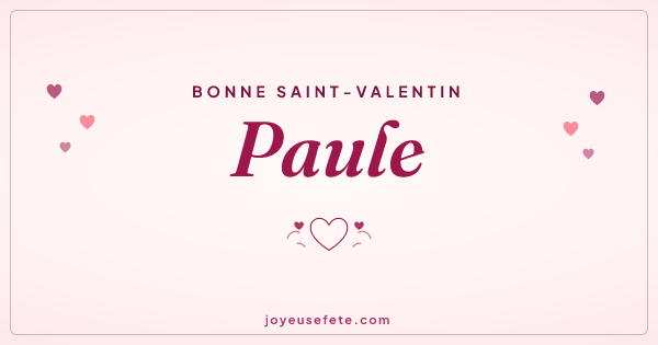 Image « Bonne Saint-Valentin Paule » au format large