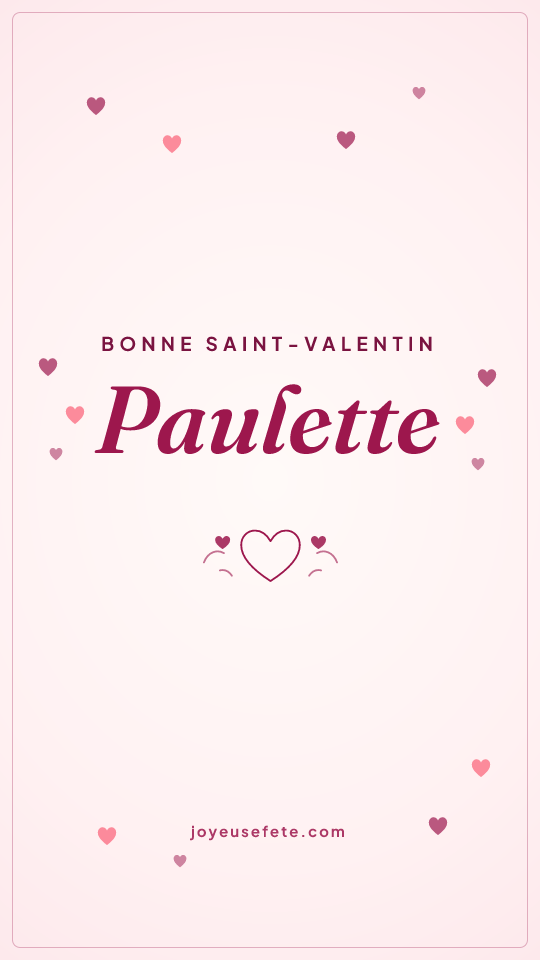 Image « Bonne Saint-Valentin Paulette » au format story