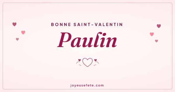 Image « Bonne Saint-Valentin Paulin » au format large