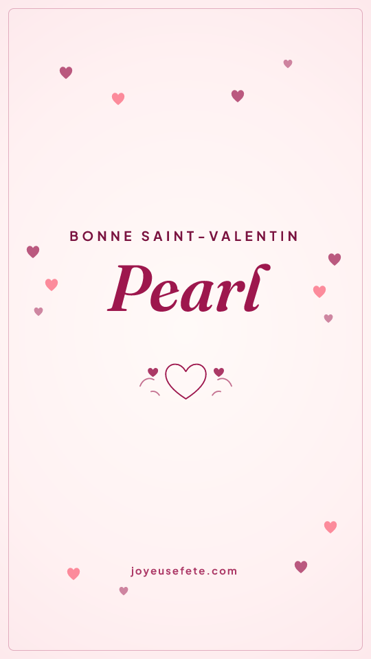 Image « Bonne Saint-Valentin Pearl » au format story
