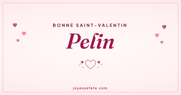 Image « Bonne Saint-Valentin Pelin » au format large