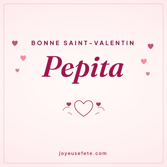 Image carrée « Bonne Saint-Valentin Pepita » pour WhatsApp