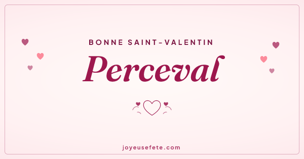 Image « Bonne Saint-Valentin Perceval » au format large