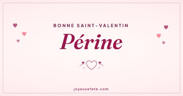 Image « Bonne Saint-Valentin Périne » au format large