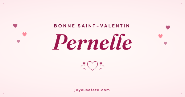 Image « Bonne Saint-Valentin Pernelle » au format large