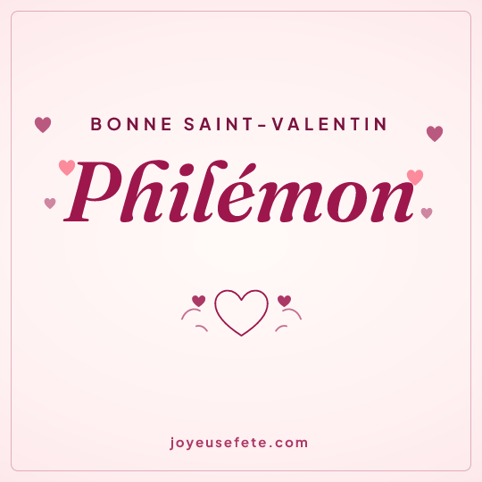 Image carrée « Bonne Saint-Valentin Philémon » pour WhatsApp