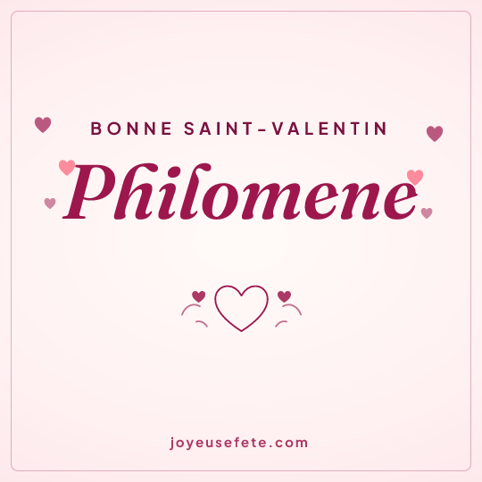 Image carrée « Bonne Saint-Valentin Philomene » pour WhatsApp
