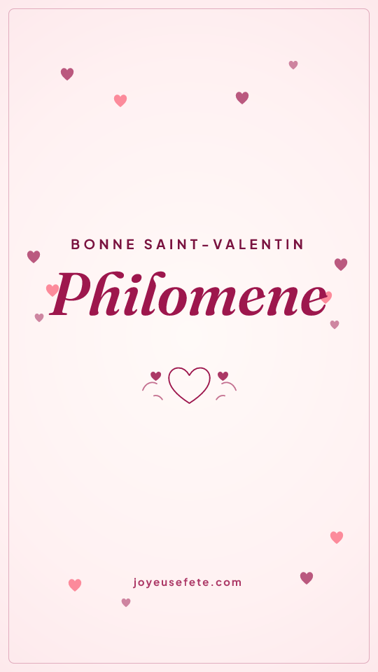 Image « Bonne Saint-Valentin Philomene » au format story