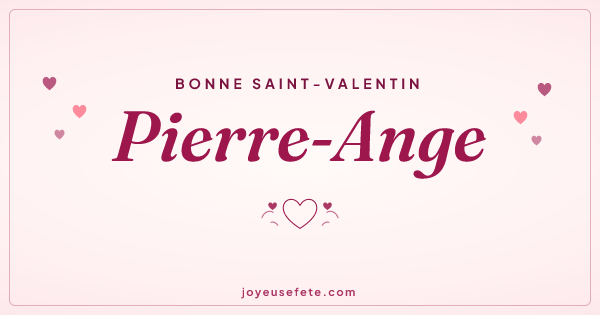 Image « Bonne Saint-Valentin Pierre-Ange » au format large