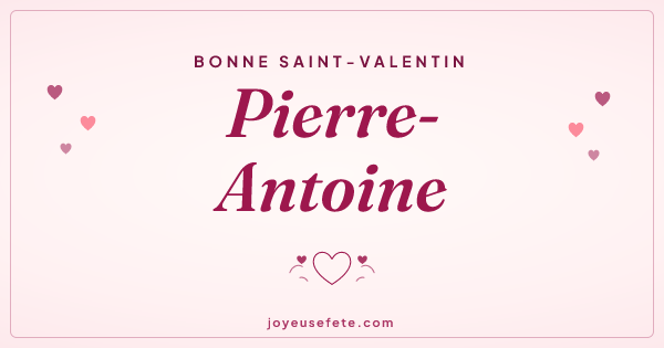 Image « Bonne Saint-Valentin Pierre-Antoine » au format large