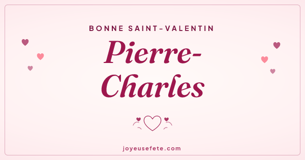 Image « Bonne Saint-Valentin Pierre-Charles » au format large