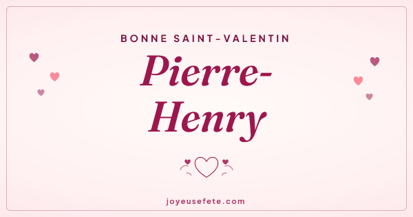 Image « Bonne Saint-Valentin Pierre-Henry » au format large
