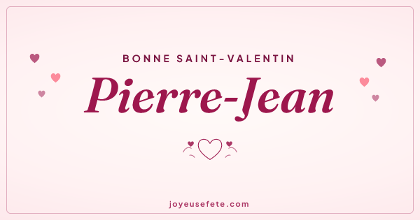 Image « Bonne Saint-Valentin Pierre-Jean » au format large