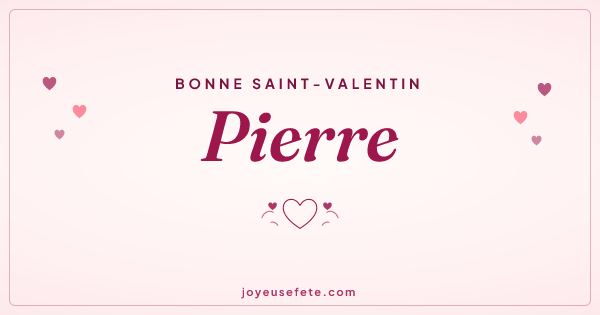 Image « Bonne Saint-Valentin Pierre » au format large