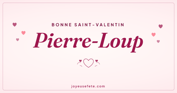 Image « Bonne Saint-Valentin Pierre-Loup » au format large