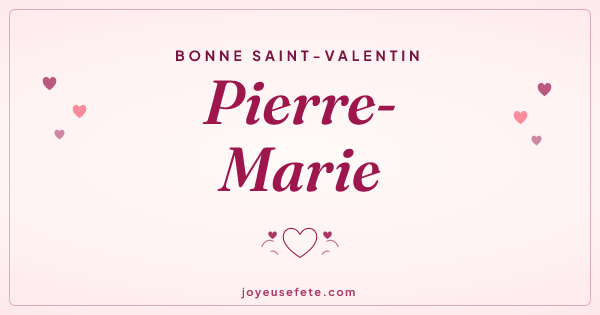 Image « Bonne Saint-Valentin Pierre-Marie » au format large