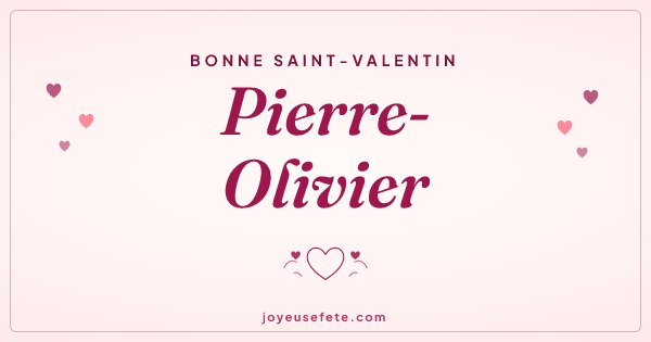 Image « Bonne Saint-Valentin Pierre-Olivier » au format large
