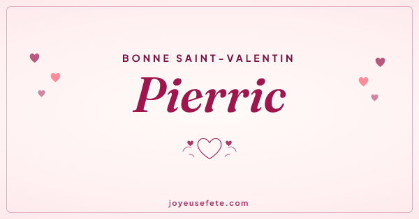 Image « Bonne Saint-Valentin Pierric » au format large
