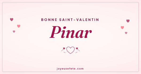 Image « Bonne Saint-Valentin Pinar » au format large