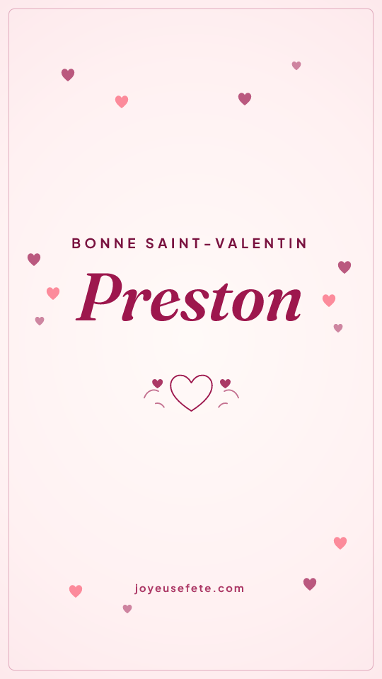 Image « Bonne Saint-Valentin Preston » au format story