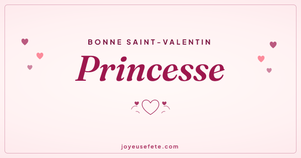 Image « Bonne Saint-Valentin Princesse » au format large
