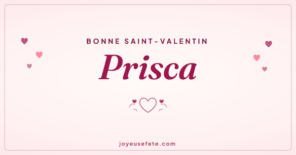 Image « Bonne Saint-Valentin Prisca » au format large