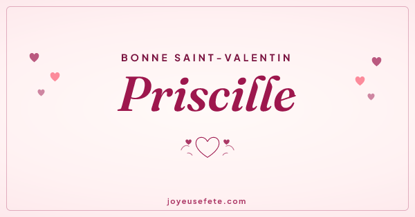 Image « Bonne Saint-Valentin Priscille » au format large