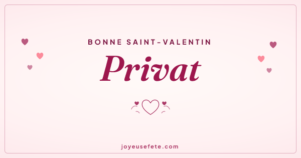 Image « Bonne Saint-Valentin Privat » au format large