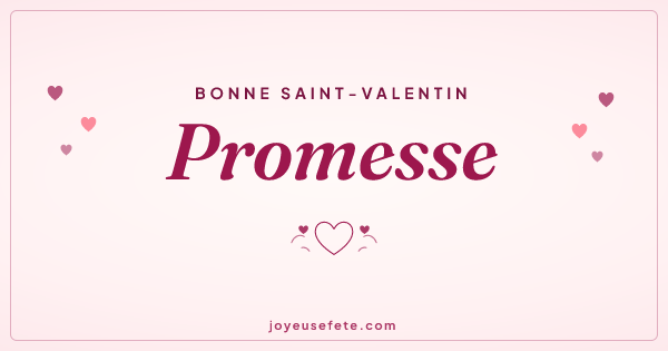 Image « Bonne Saint-Valentin Promesse » au format large