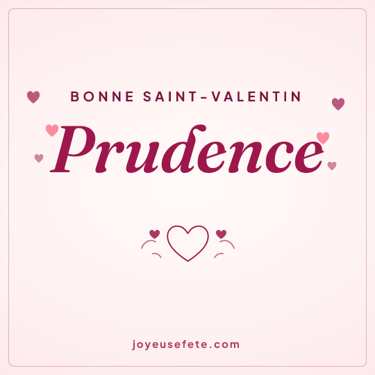 Image carrée « Bonne Saint-Valentin Prudence » pour WhatsApp