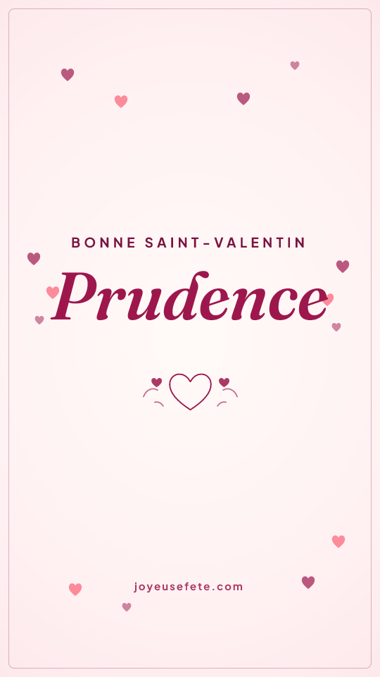 Image « Bonne Saint-Valentin Prudence » au format story