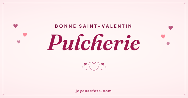 Image « Bonne Saint-Valentin Pulcherie » au format large