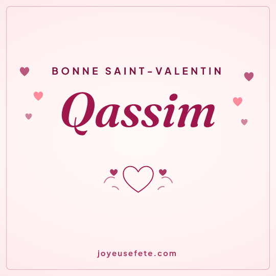 Image carrée « Bonne Saint-Valentin Qassim » pour WhatsApp