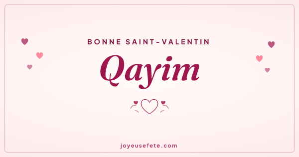 Image « Bonne Saint-Valentin Qayim » au format large