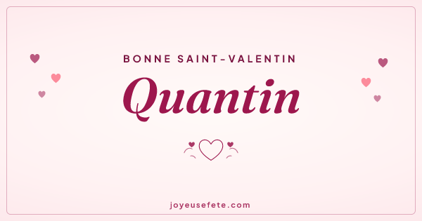 Image « Bonne Saint-Valentin Quantin » au format large
