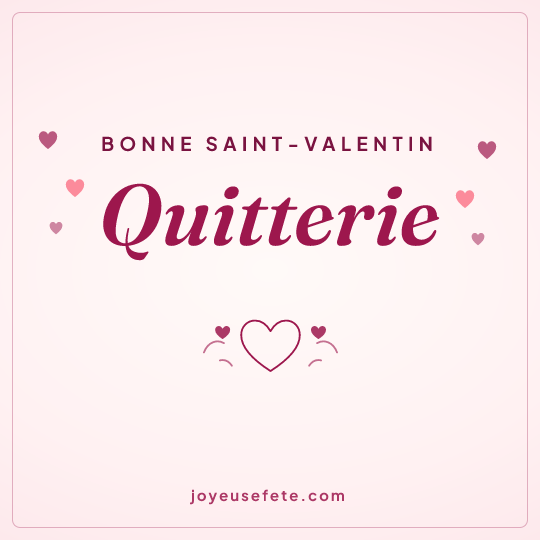 Image carrée « Bonne Saint-Valentin Quitterie » pour WhatsApp