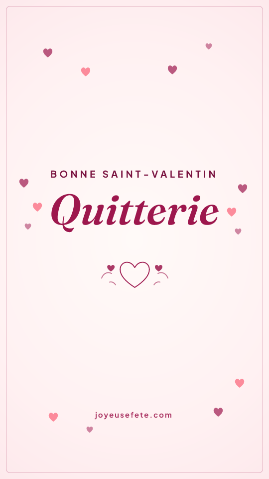 Image « Bonne Saint-Valentin Quitterie » au format story