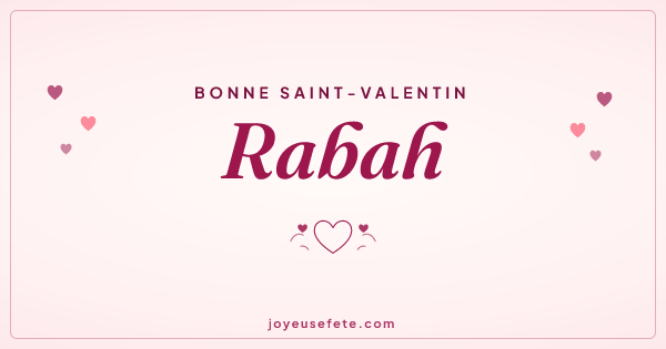 Image « Bonne Saint-Valentin Rabah » au format large