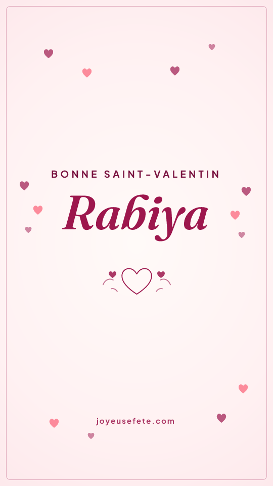 Image « Bonne Saint-Valentin Rabiya » au format story