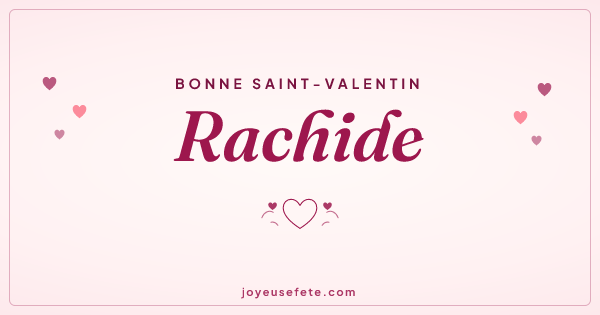Image « Bonne Saint-Valentin Rachide » au format large