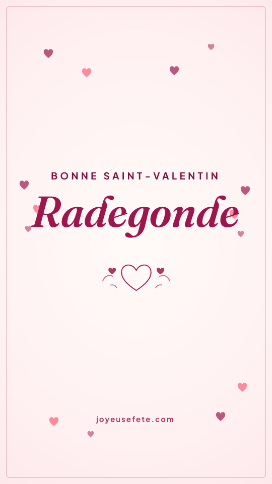 Image « Bonne Saint-Valentin Radegonde » au format story