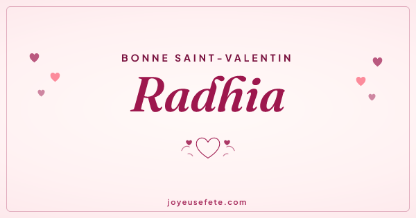 Image « Bonne Saint-Valentin Radhia » au format large