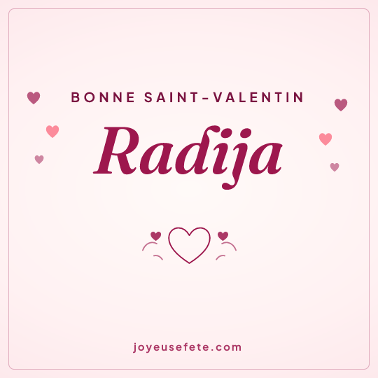 Image carrée « Bonne Saint-Valentin Radija » pour WhatsApp