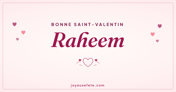 Image « Bonne Saint-Valentin Raheem » au format large