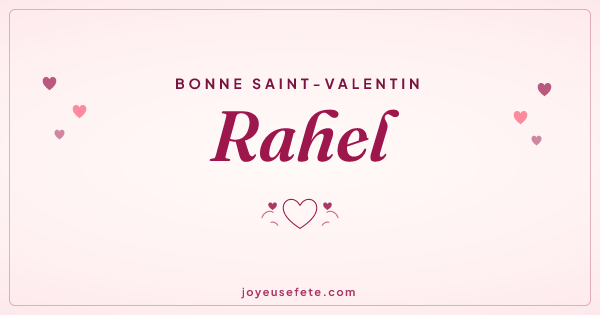 Image « Bonne Saint-Valentin Rahel » au format large