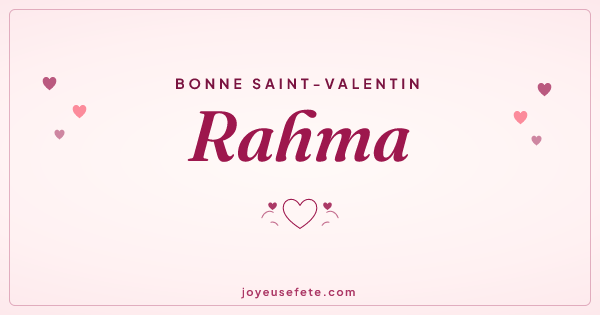 Image « Bonne Saint-Valentin Rahma » au format large