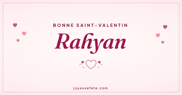 Image « Bonne Saint-Valentin Rahyan » au format large